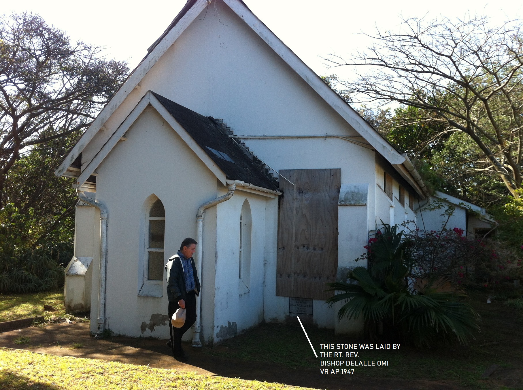 THIS STONE WAS LAID BY THE RT. REV. BISHOP DELALLE OMI VR AP 1947